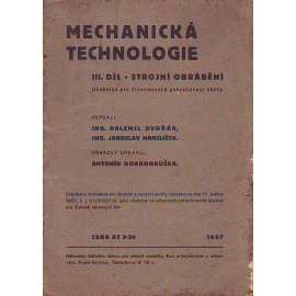 MECHANICKÁ TECHNOLOGIE